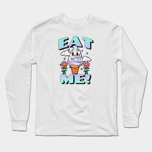 Eat Me! Long Sleeve T-Shirt